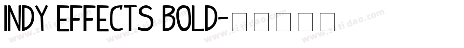 Indy Effects bold字体转换